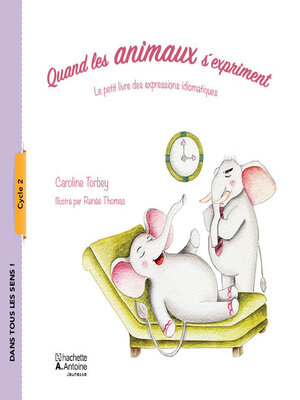 cover image of Quand les animaux s'expriment